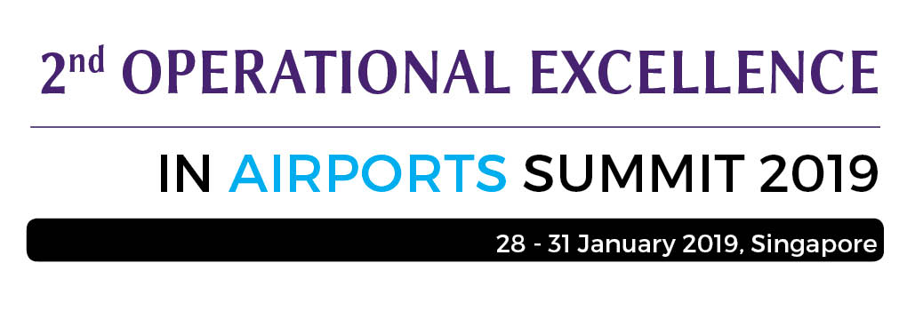 2nd Operational Excellence in Airports Summit 2019