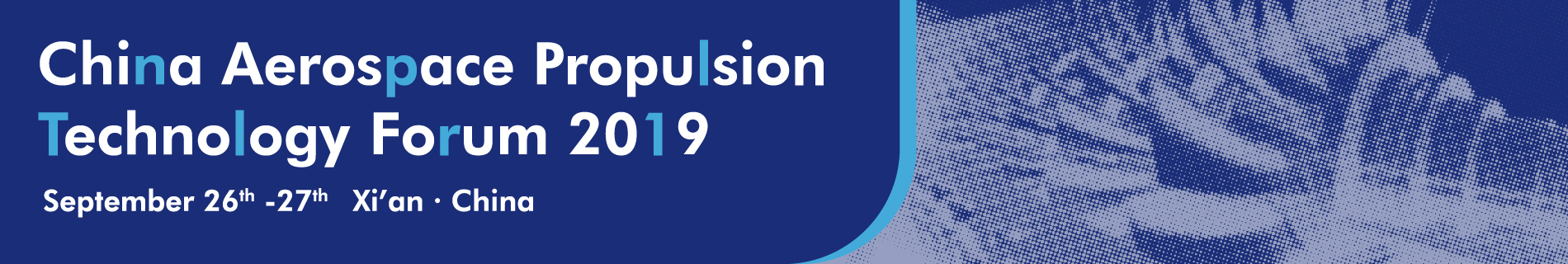 8th China Aerospace Propulsion Technology Forum 2019