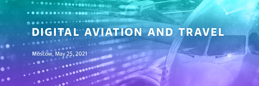 Digital Aviation and Travel 2021