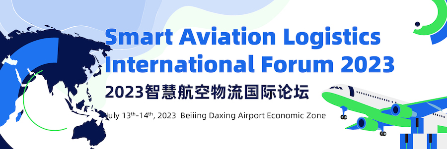 Smart Aviation Logistics International Forum 2023